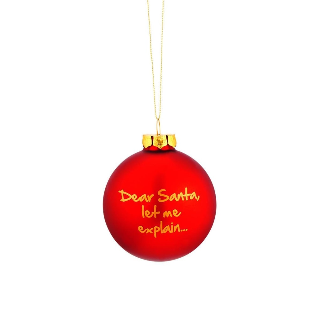 NAUGHTY BAUBLES Skleněná ozdoba "Dear Santa ..."